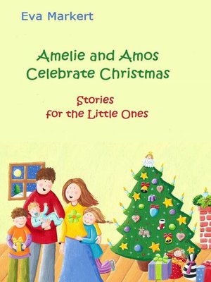 cover image of Amelie and Amos Celebrate Christmas